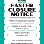 Easter Closure Notice – Service Update