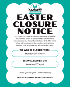 Easter Closure Notice – Service Update